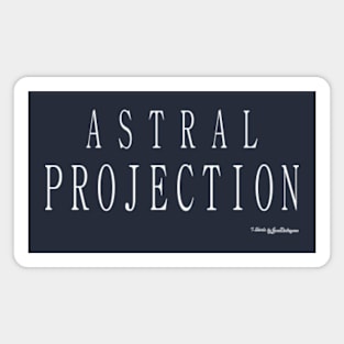 Astral Projection Magnet